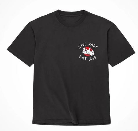 Assholes Live Forever Live Fast Eat Ass - Small