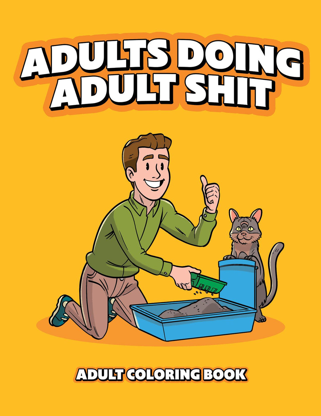 Adults Doing Adult Shit Coloring Book (Net)
