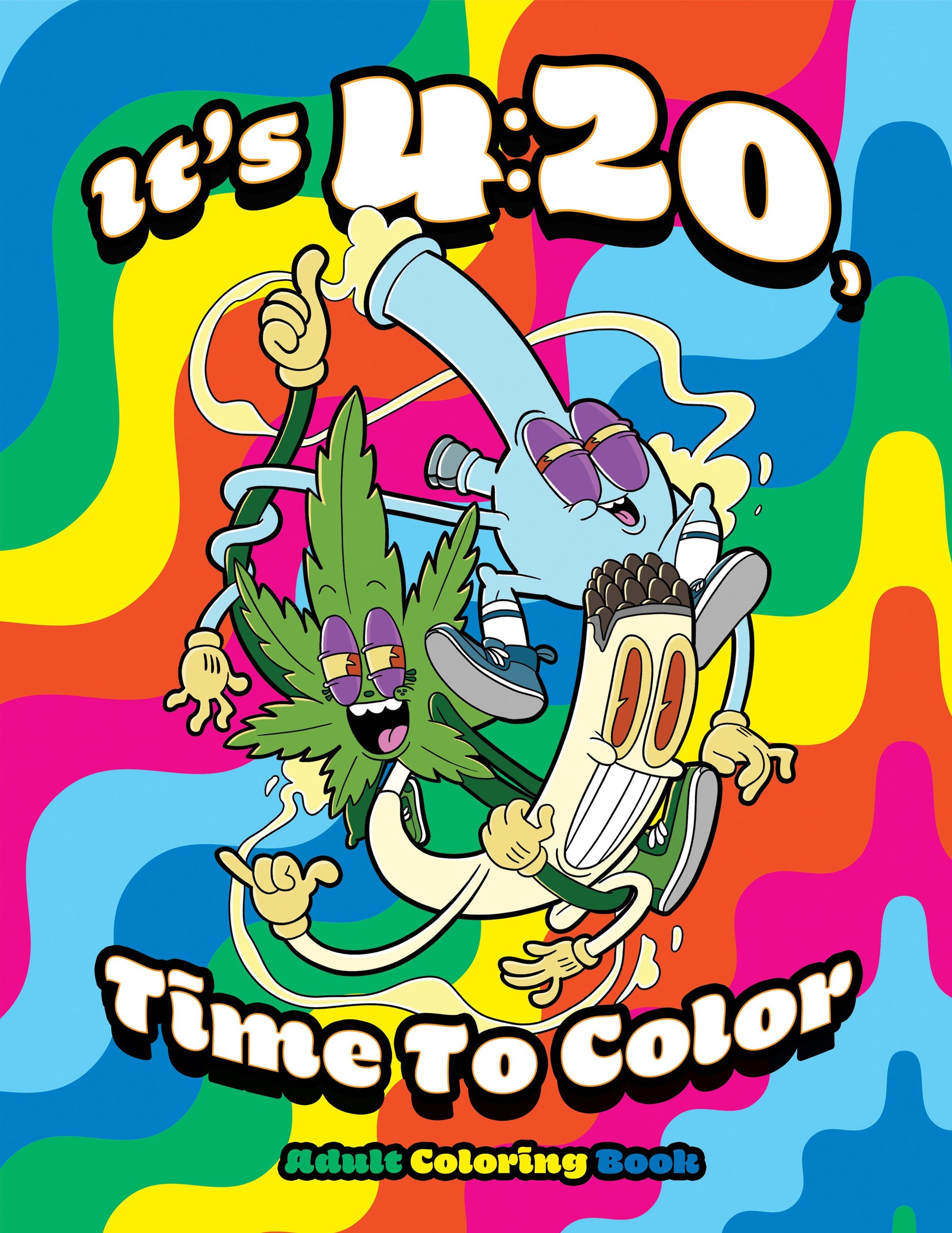 Its 420 Time To Color Coloring Book (Net)