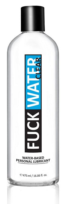 Fuck Water Clear Water Based Lubricant 16 oz